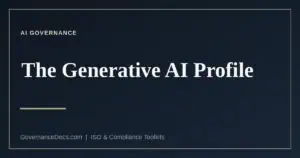 The NIST AI 600-1 Generative AI Profile explained