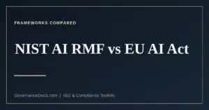 NIST AI RMF vs EU AI Act explained