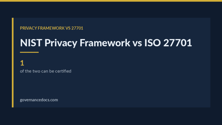 NIST Privacy Framework vs ISO 27701 — NIST Privacy Framework vs ISO 27701: Which One in 2026?