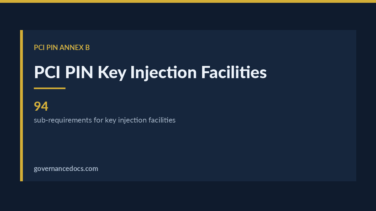 PCI PIN Key Injection Facility: Normative Annex B Explained key injection facility explained