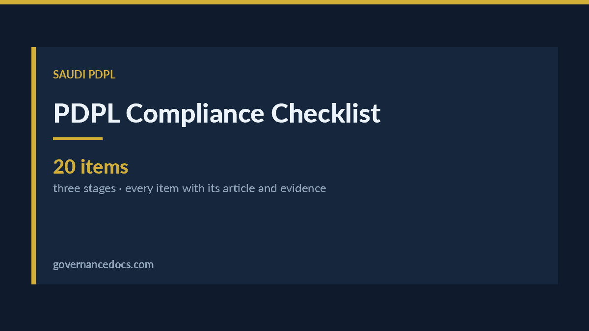 PDPL Compliance Checklist: 20 Items in Order for Saudi Arabia PDPL compliance checklist explained