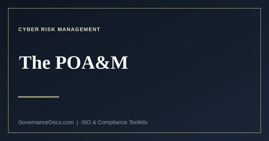 The plan of action and milestones explained