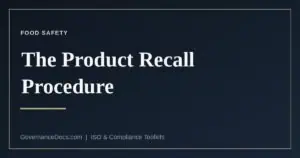 The ISO 22000 product recall procedure