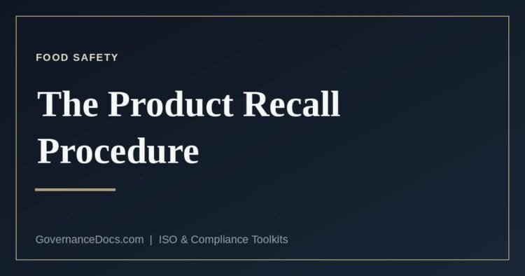 The ISO 22000 product recall procedure