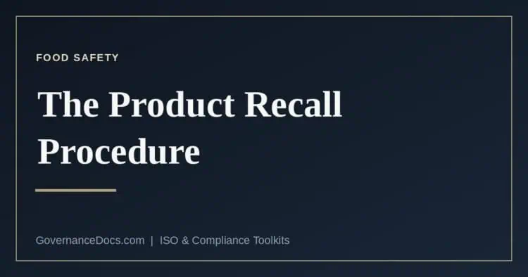 The ISO 22000 product recall procedure