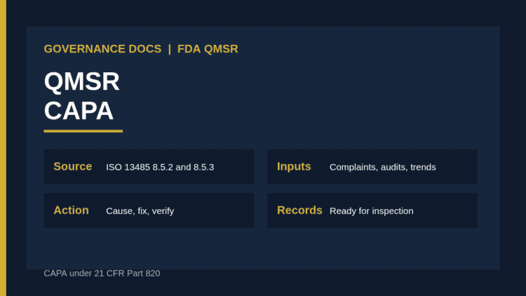 QMSR CAPA: corrective and preventive action under ISO 13485 as incorporated into 21 CFR Part 820
