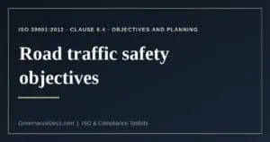 road traffic safety objectives explained