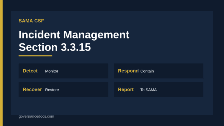 SAMA CSF incident management 3.3.15 response plan