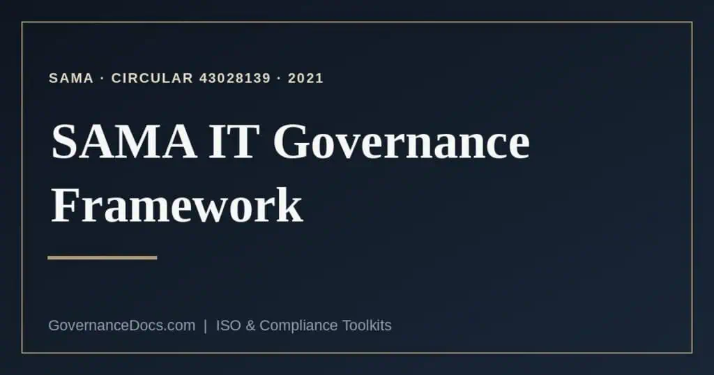 SAMA IT Governance Framework explained