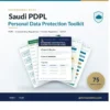 Saudi PDPL Toolkit - 75 Saudi data protection templates