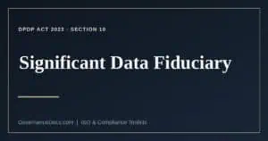 significant data fiduciary explained