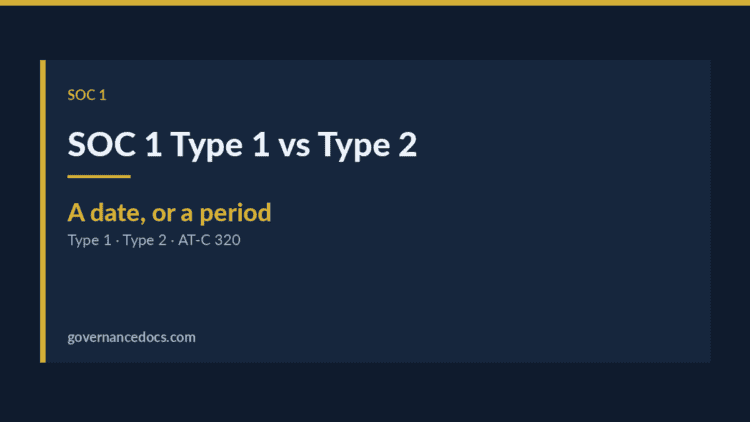 SOC 1 Type 2 — SOC 1 Type 1 vs Type 2: The Essential 2026 Comparison