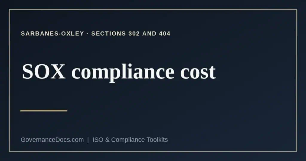 SOX compliance cost explained