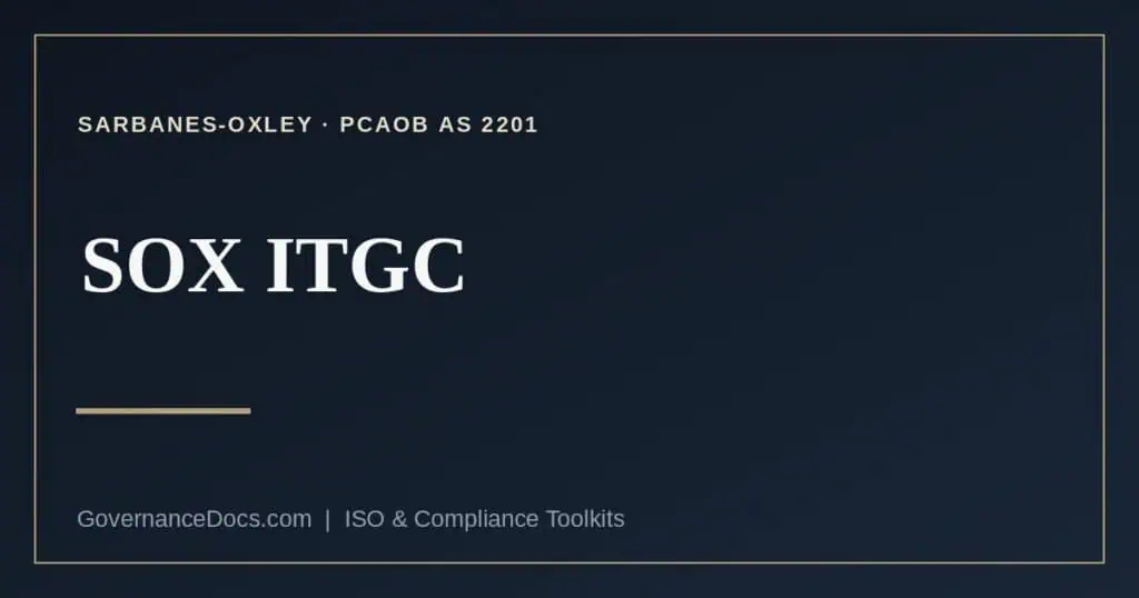 SOX ITGC explained