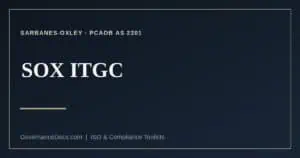 SOX ITGC explained