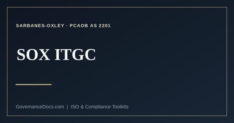 SOX ITGC explained