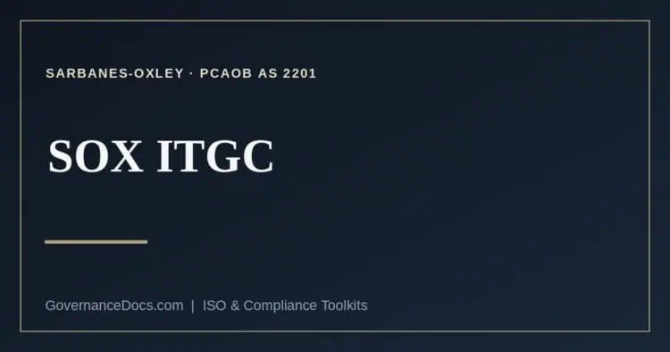 SOX ITGC explained