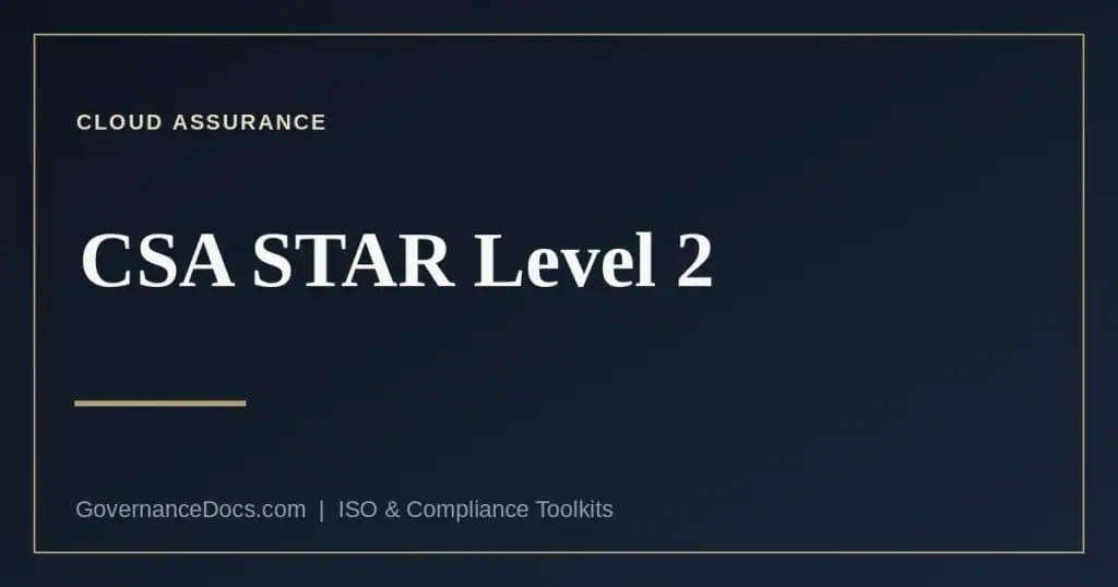 CSA STAR Level 2 explained