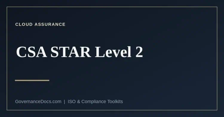 CSA STAR Level 2 explained