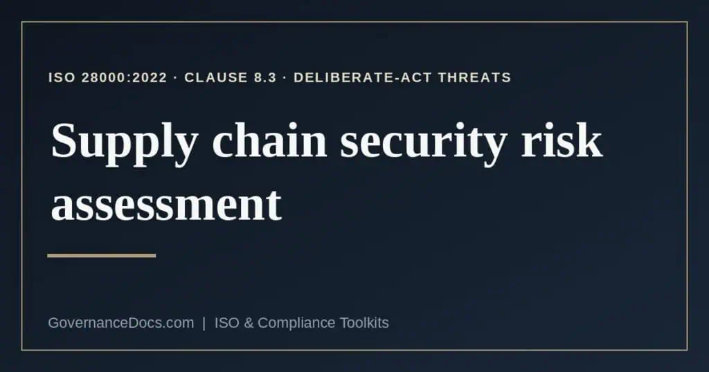 supply chain security risk assessment explained
