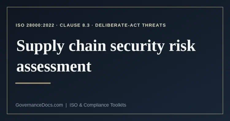 supply chain security risk assessment explained