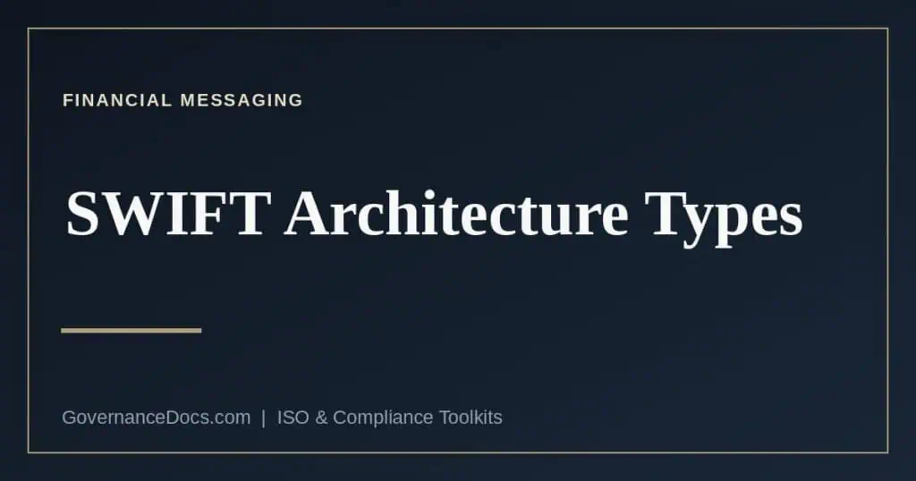 SWIFT architecture types explained