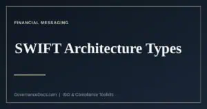 SWIFT architecture types explained