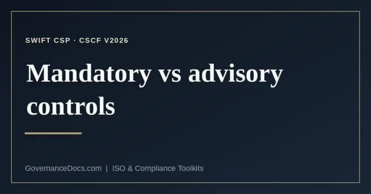 SWIFT mandatory controls explained