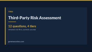 third-party risk assessment — Third-Party Risk Assessment: Tiering, Due Diligence Depth and Scoring (2026 Guide)