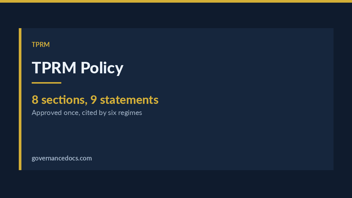 TPRM Policy: What It Must Contain and What Makes It Evidence (2026 Guide) TPRM policy explained