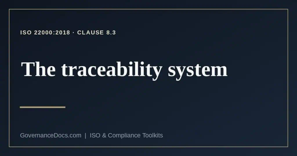 traceability system explained