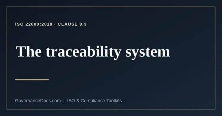 traceability system explained