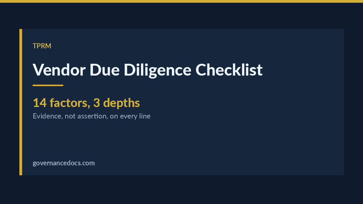 Vendor Due Diligence Checklist: 14 Factors, Three Depths, One Evidence Rule (2026) vendor due diligence checklist explained