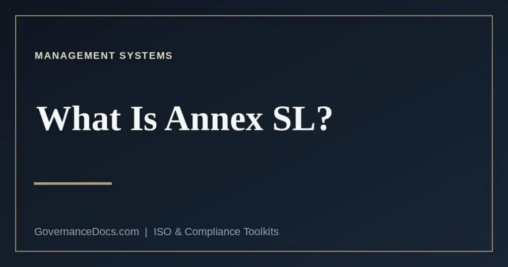 Annex SL harmonized structure: the ten ISO management system clauses