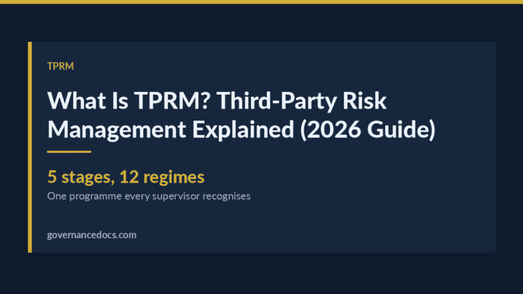 TPRM — What Is TPRM? Third-Party Risk Management Explained (2026 Guide)
