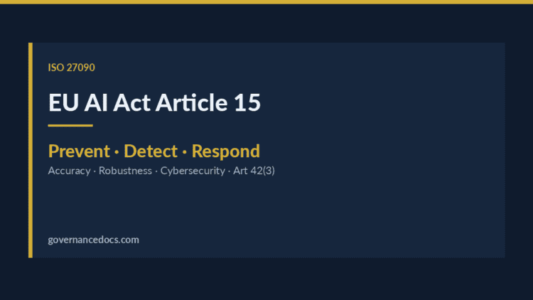EU AI Act Article 15 image for Governance Docs.