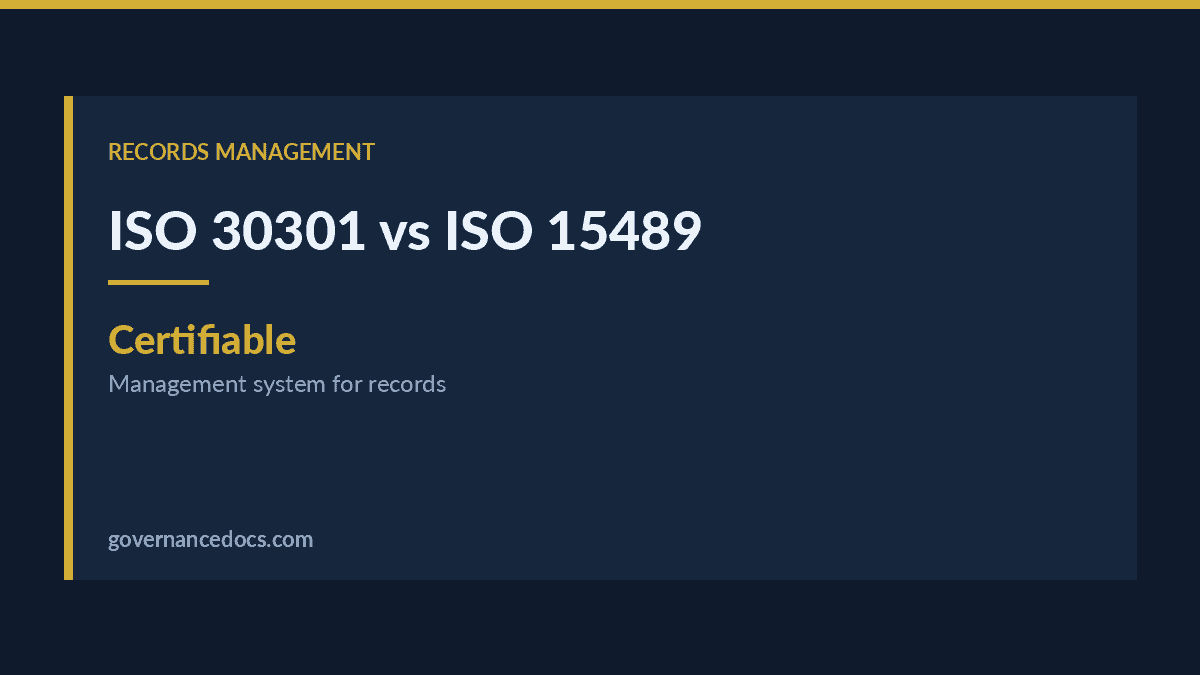 ISO 30301 vs ISO 15489: Which Records Standard Do You Need? iso 30301 explained